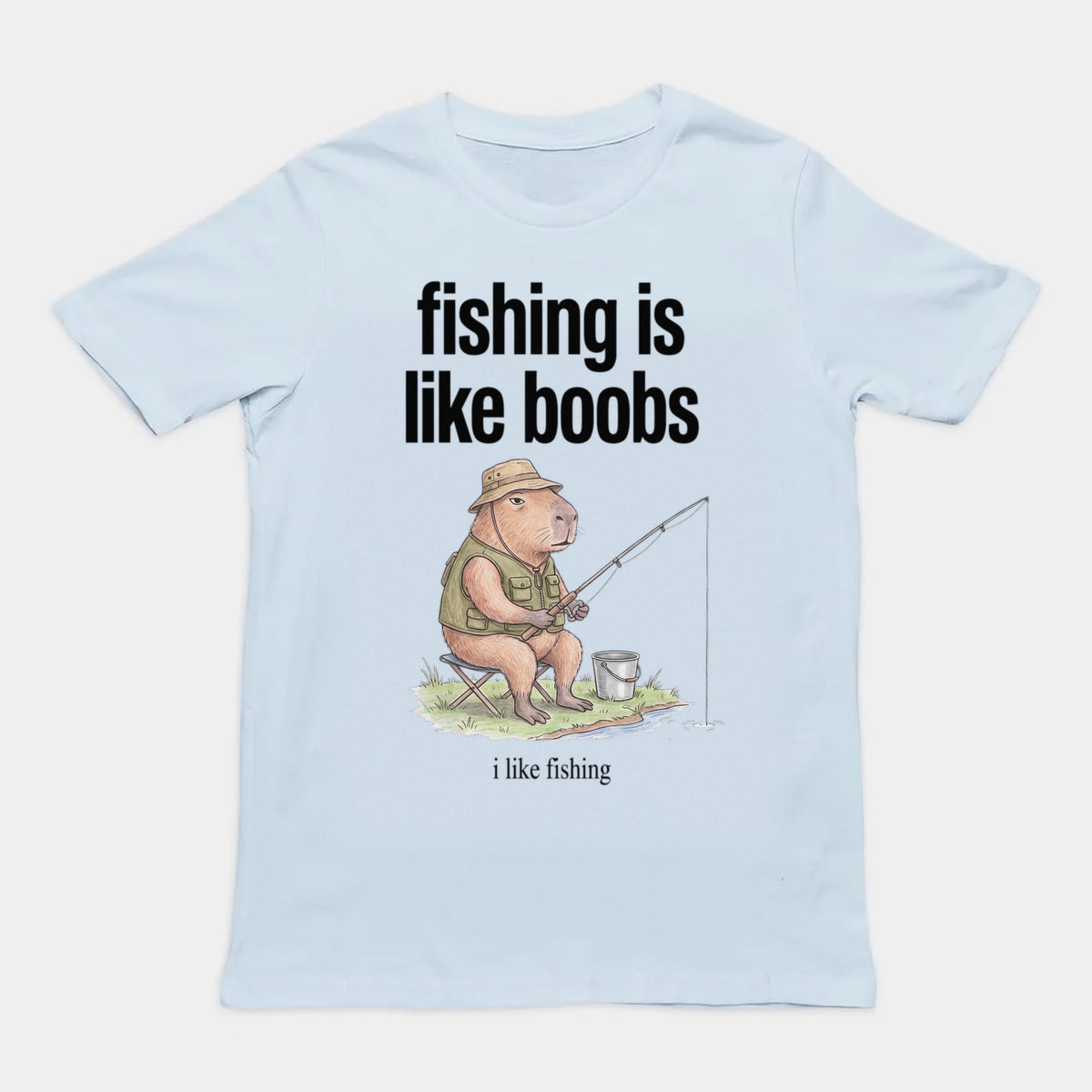 Fishing Is Like Boobs T-Shirt Orbital Clothing