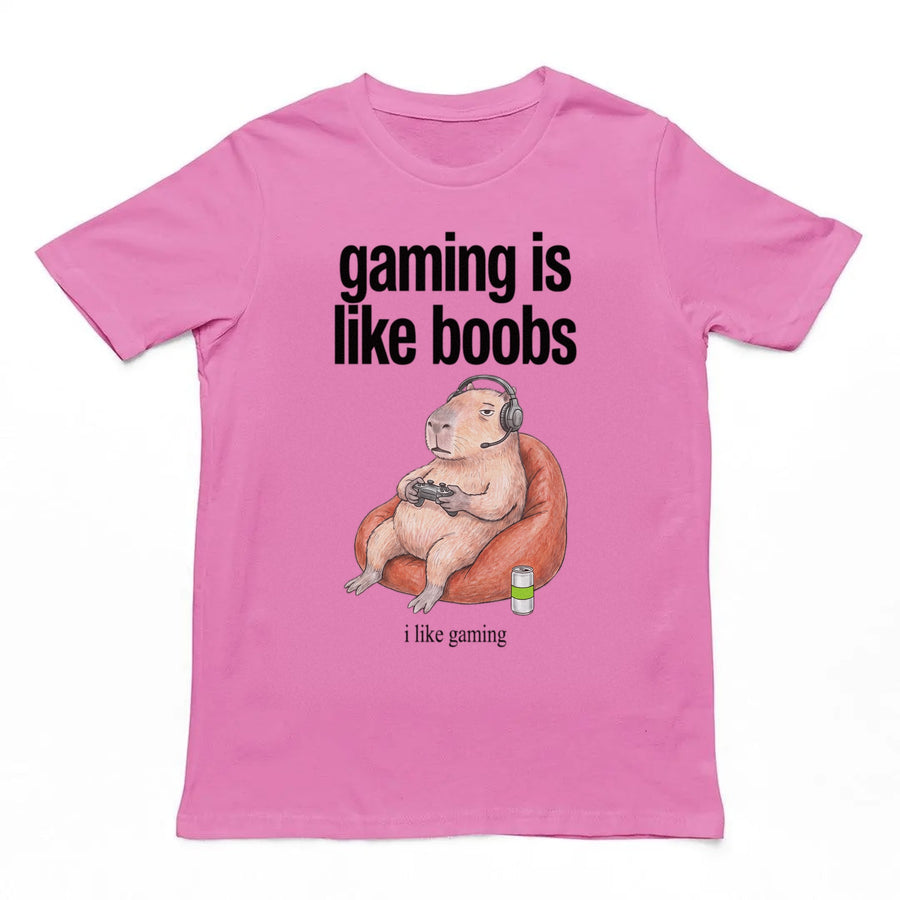 Gaming Is Like Boobs T-Shirt Orbital Clothing
