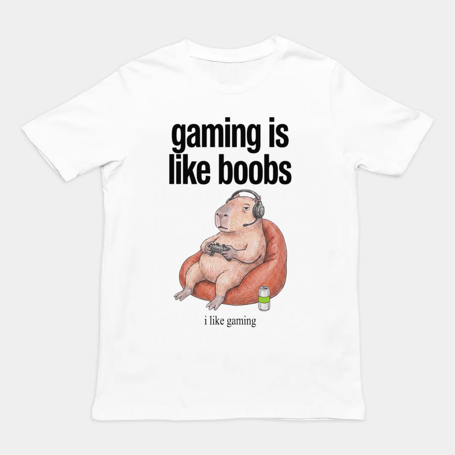 Gaming Is Like Boobs T-Shirt Orbital Clothing