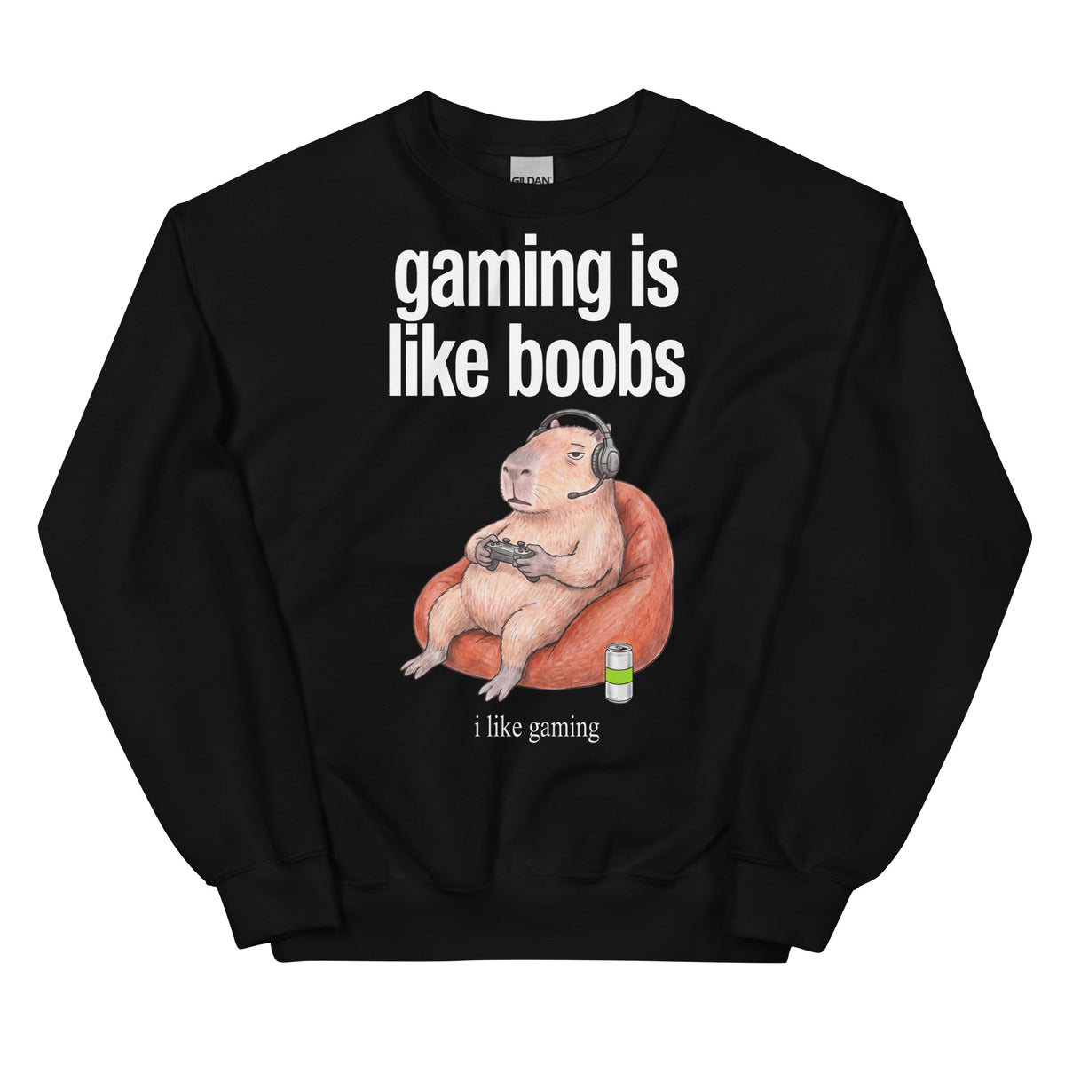 Gaming Is Like Boobs Sweatshirt Orbital Clothing