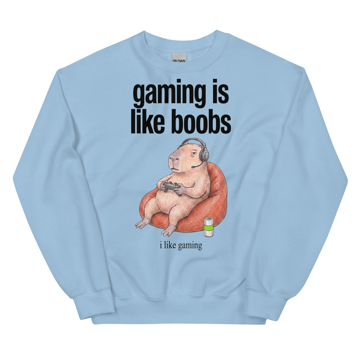 Gaming Is Like Boobs Sweatshirt Orbital Clothing