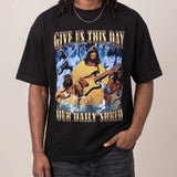 Give us this day our daily shred T-Shirt