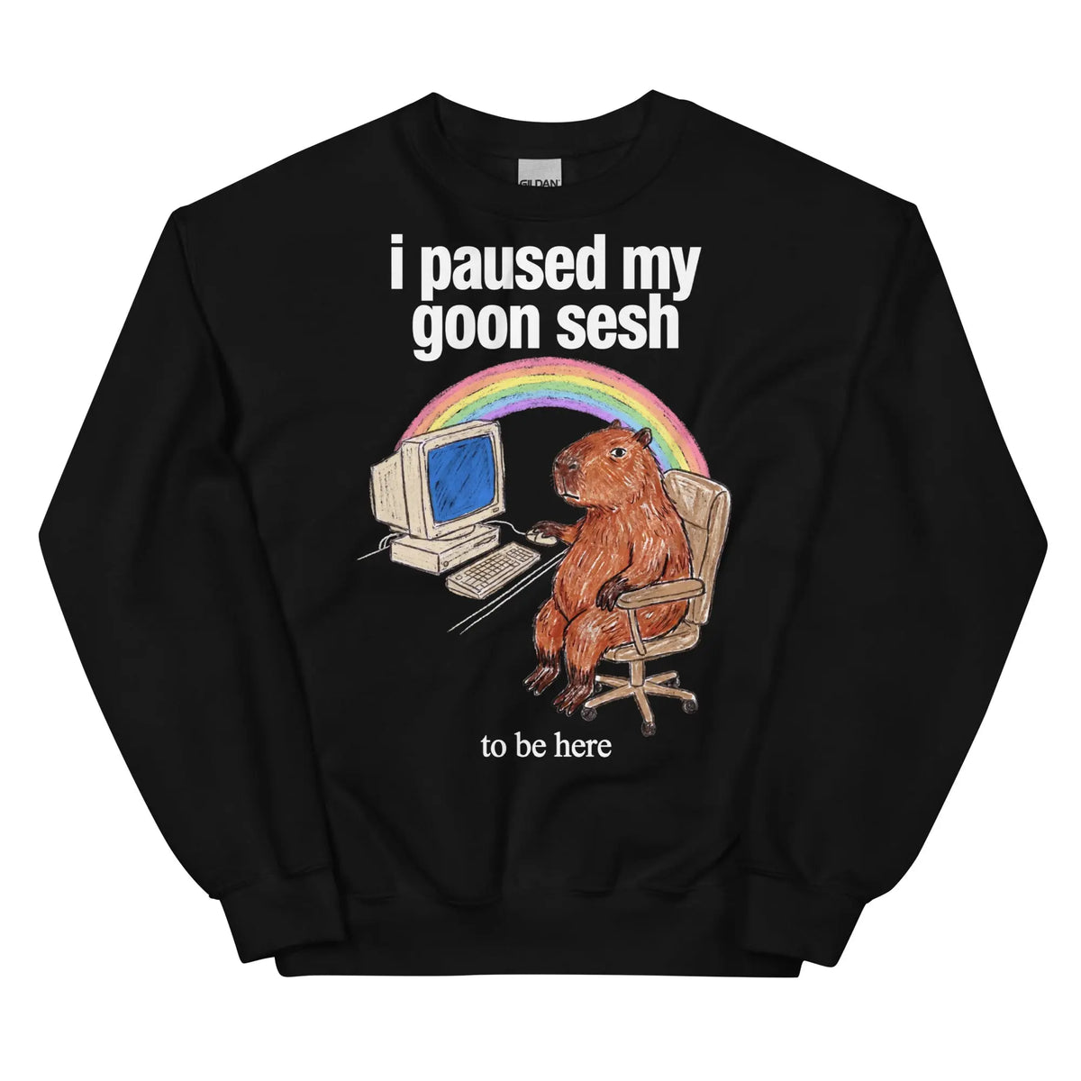 I Paused My Goon Sesh To Be Here Sweatshirt Orbital Clothing