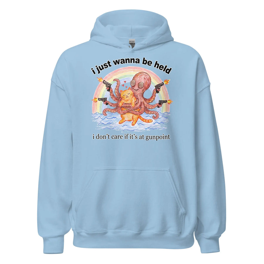 I Just Wanna Be Held Hoodie Orbital Clothing