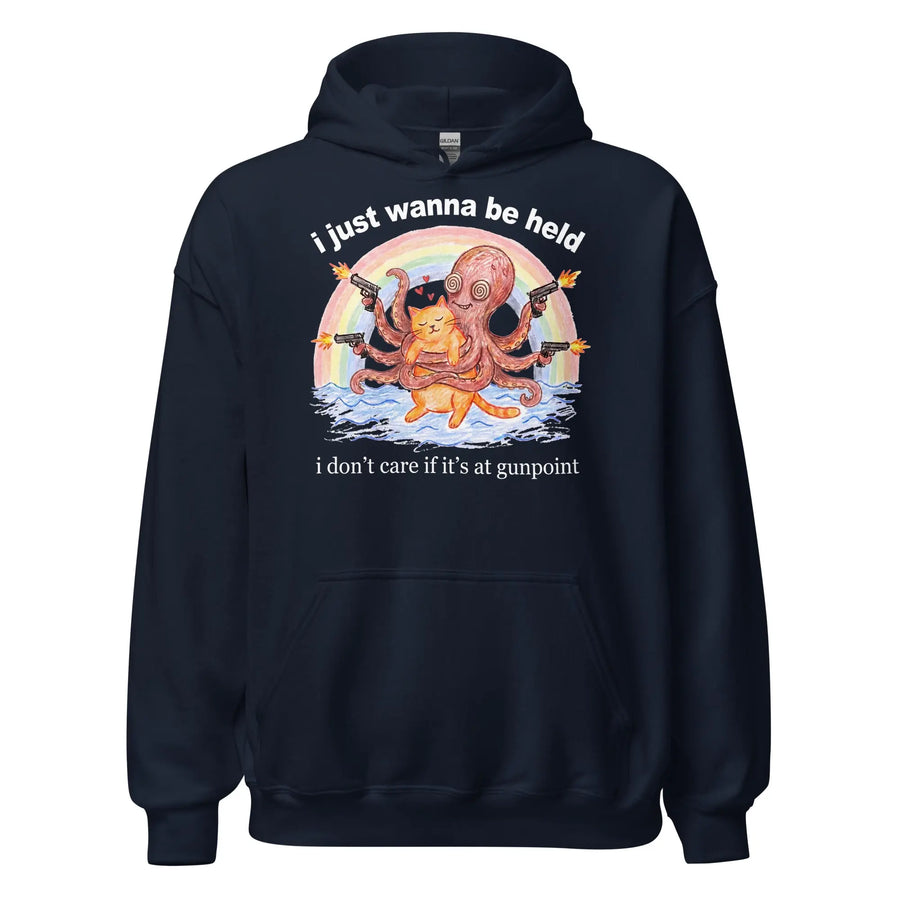 I Just Wanna Be Held Hoodie Orbital Clothing