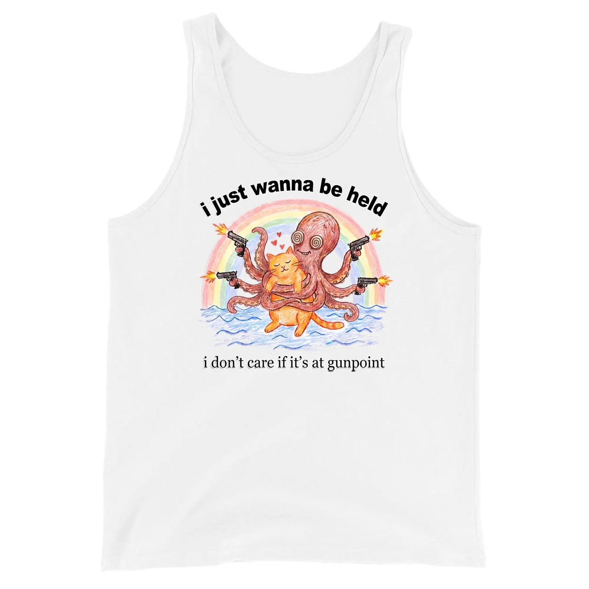 I Just Wanna Be Held Tank Top Orbital Clothing