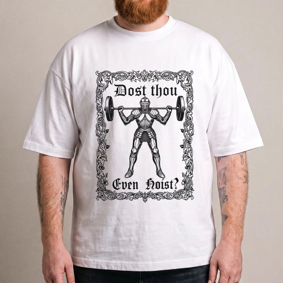 Model wearing the Dost Thou Even Hoist T-Shirt in white, studio photo