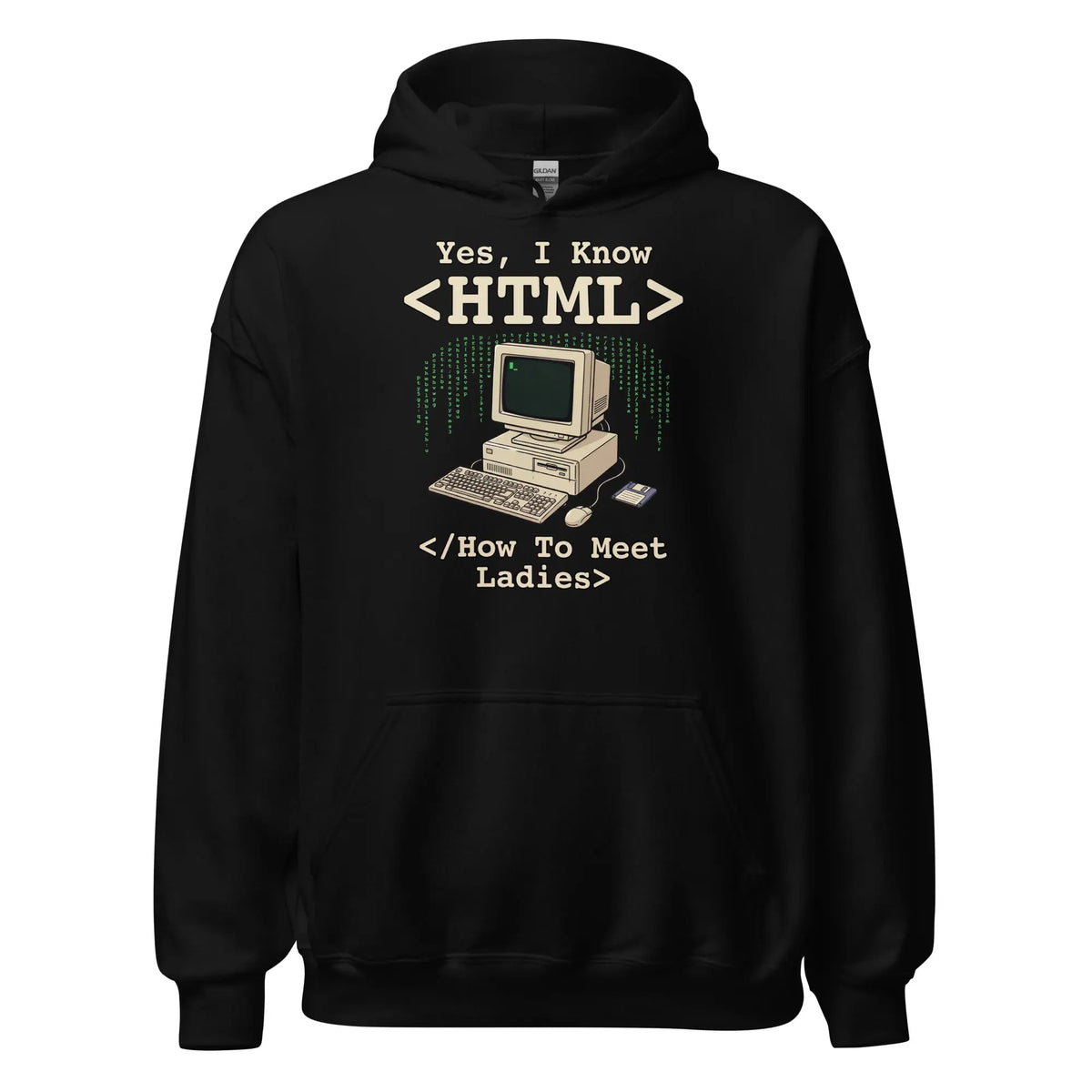 Yes, I Know HTML (How To Meet Ladies) Hoodie Orbital Clothing