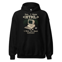 Yes, I Know HTML (How To Meet Ladies) Hoodie - Black / S