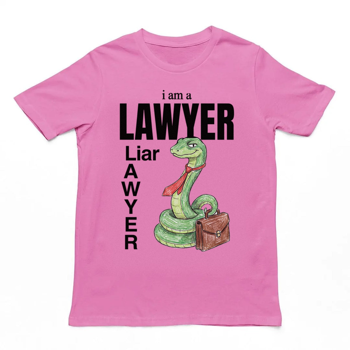 I Am A Lawyer (Liar) T-Shirt Orbital Clothing