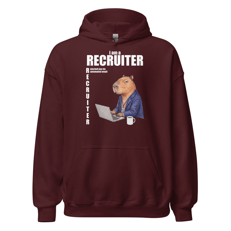 I Am A Recruiter (Rejected You Via Automated Email) Hoodie Orbital Clothing