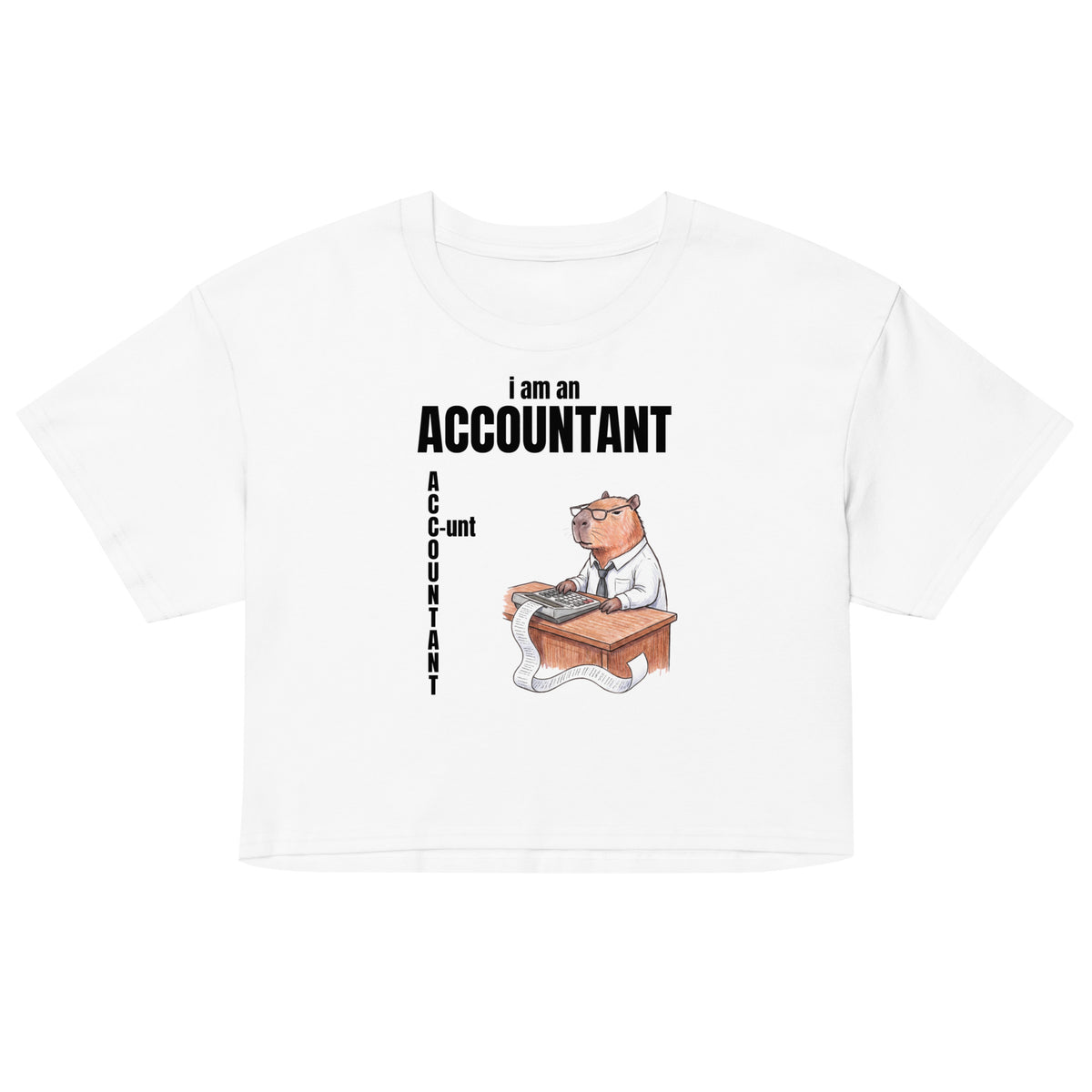 I Am An Accountant (C-unt) Women’s crop top Orbital Clothing