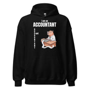 I Am An Accountant (C-unt) Hoodie