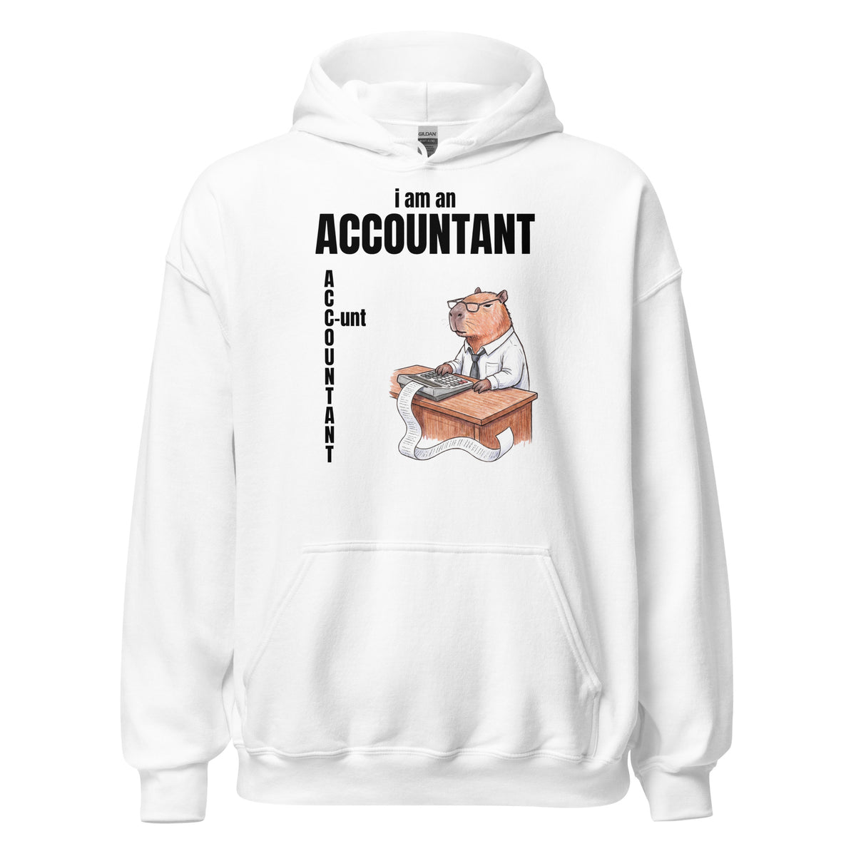 I Am An Accountant (C-unt) Hoodie Orbital Clothing