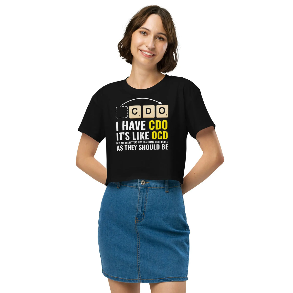 I Have CDO (It’s Like OCD) Women’s crop top Orbital Clothing