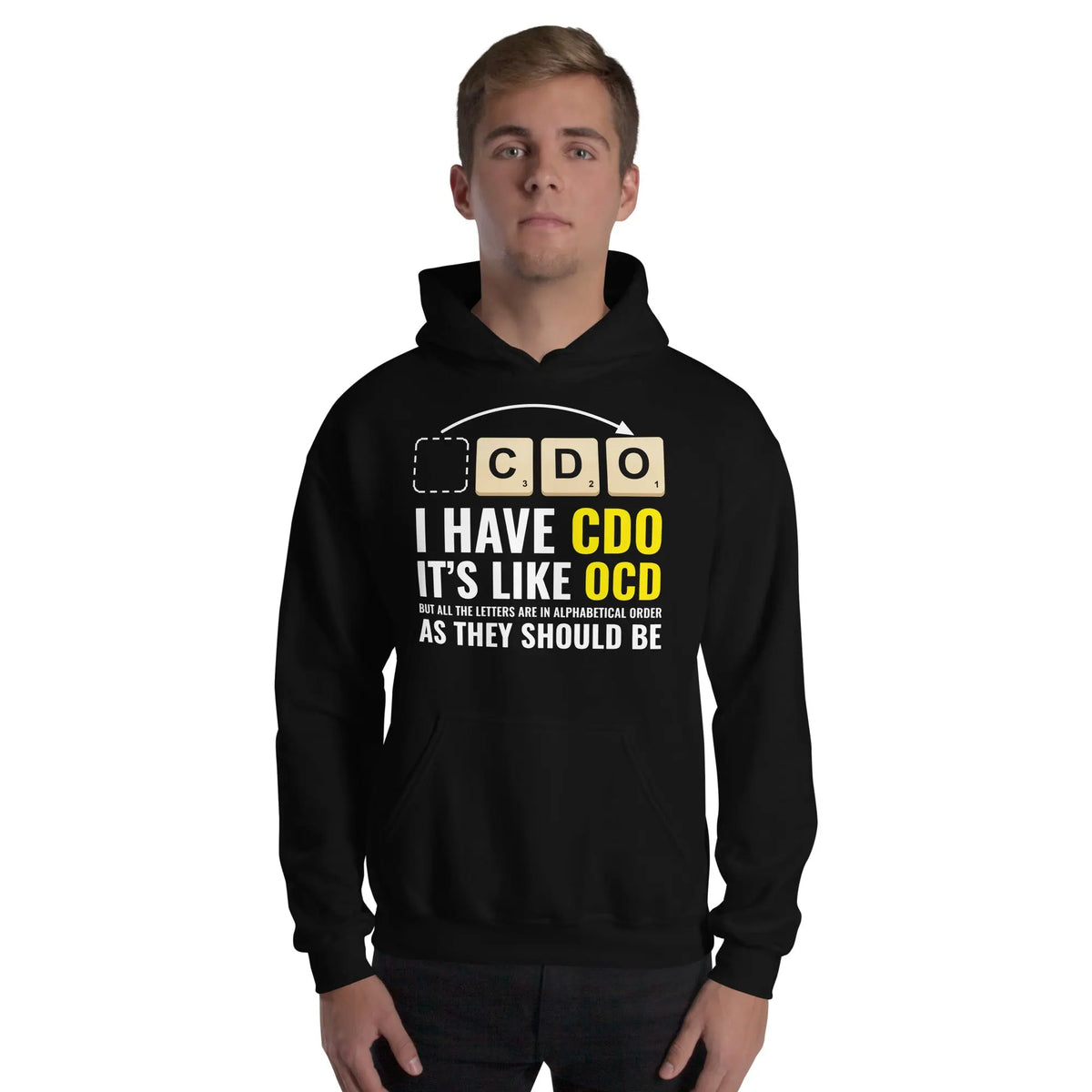 I Have CDO (It’s Like OCD) Hoodie Orbital Clothing