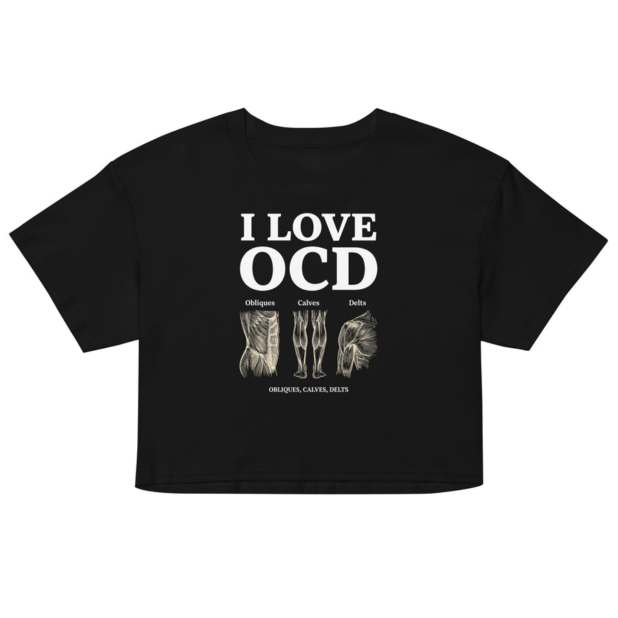 I Love OCD (obliques, calves, delts) Women’s crop top Orbital Clothing