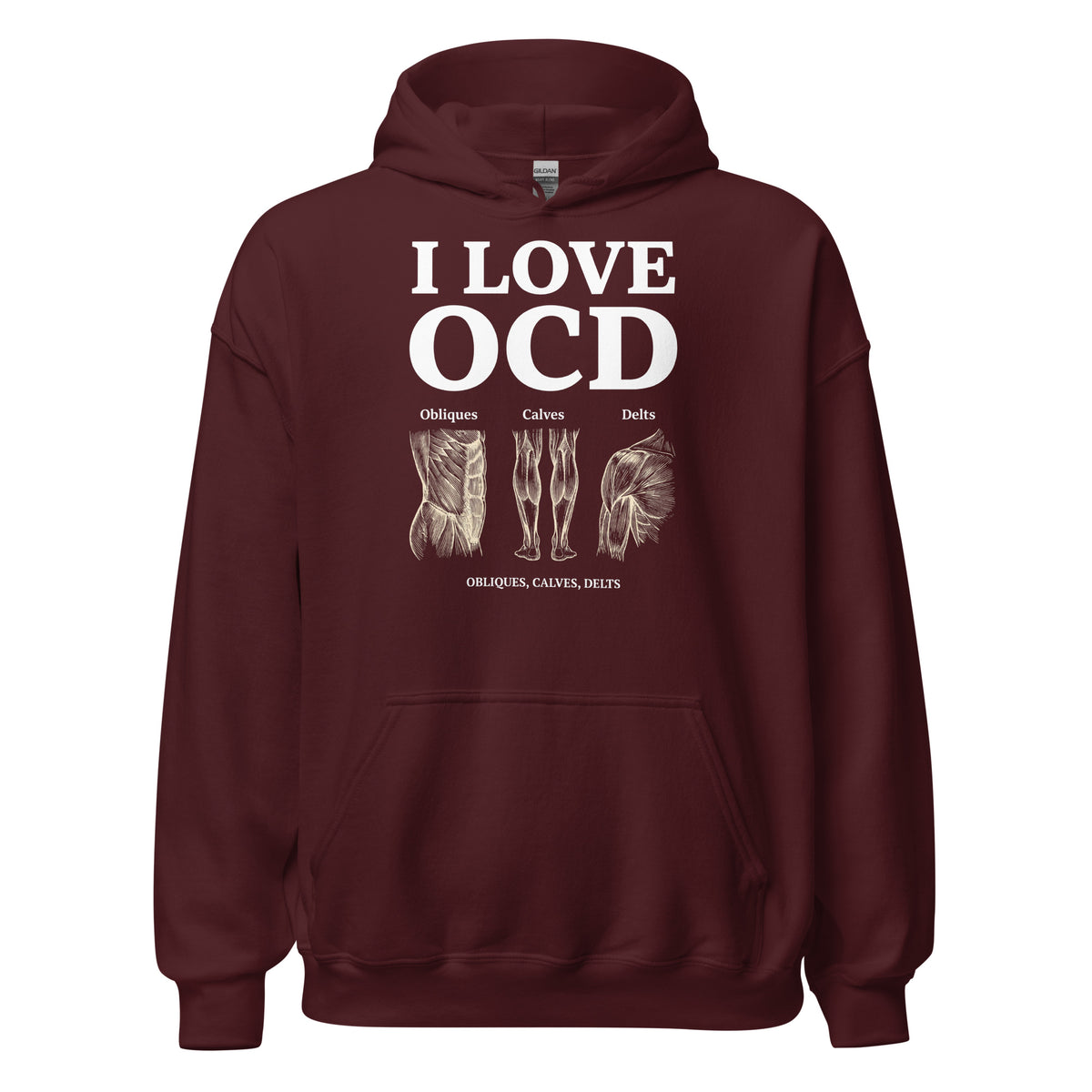 I Love OCD (obliques, calves, delts) Hoodie Orbital Clothing