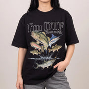 I'm DTF (down to fish) T-Shirt