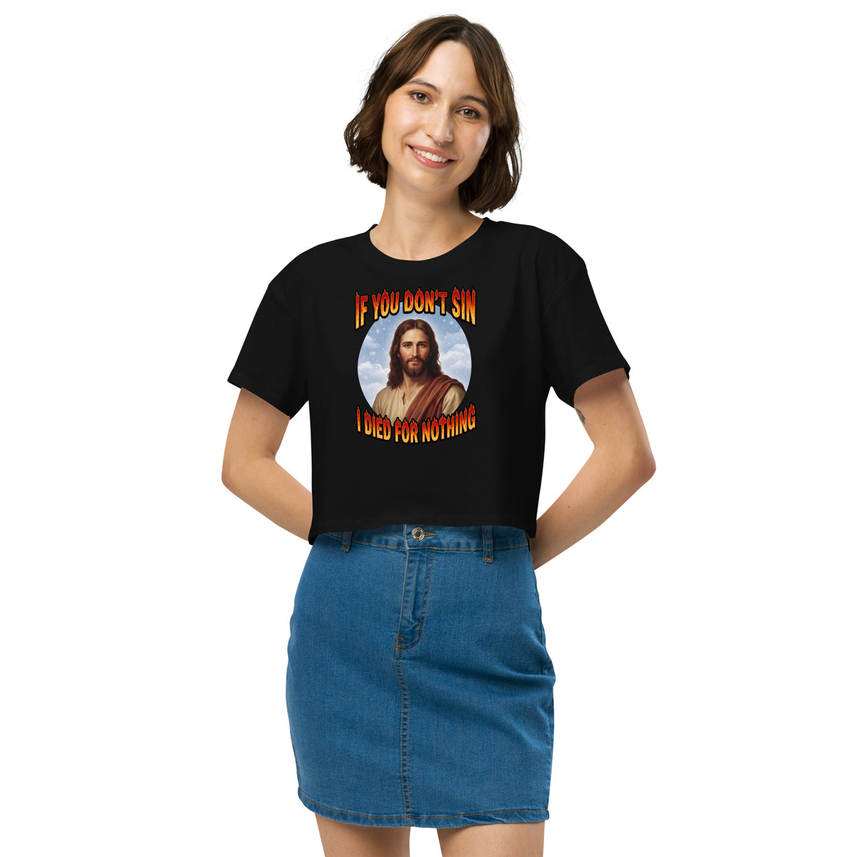 If You Don't Sin I Died For Nothing Women’s crop top Orbital Clothing