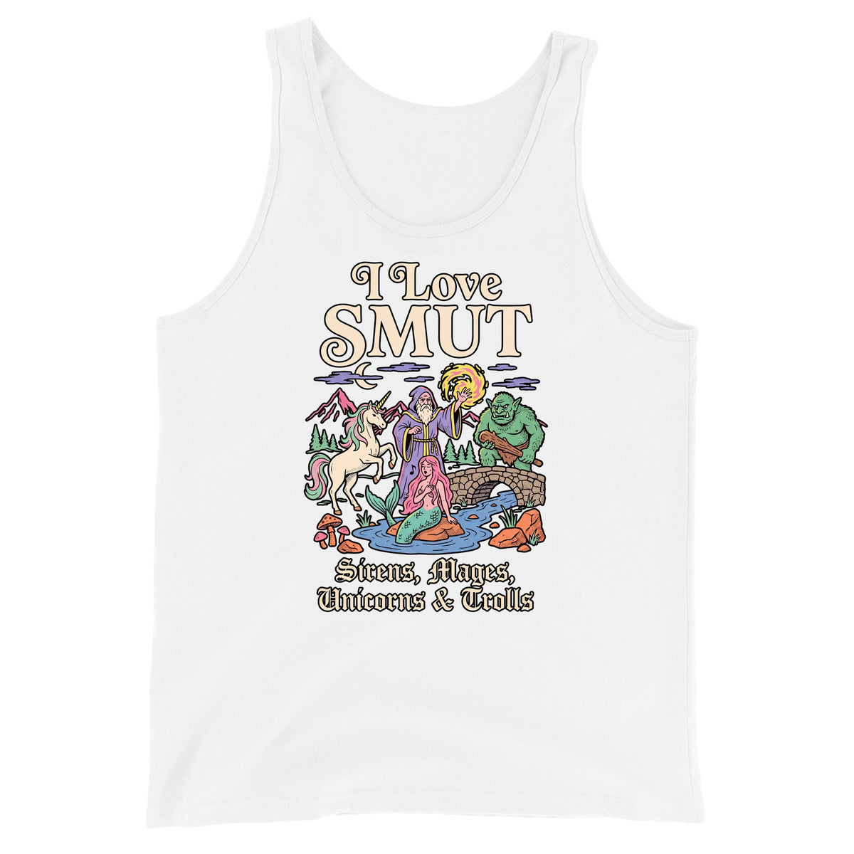 I Love SMUT (Sirens, Mages, Unicorns & Trolls) Tank Top Orbital Clothing