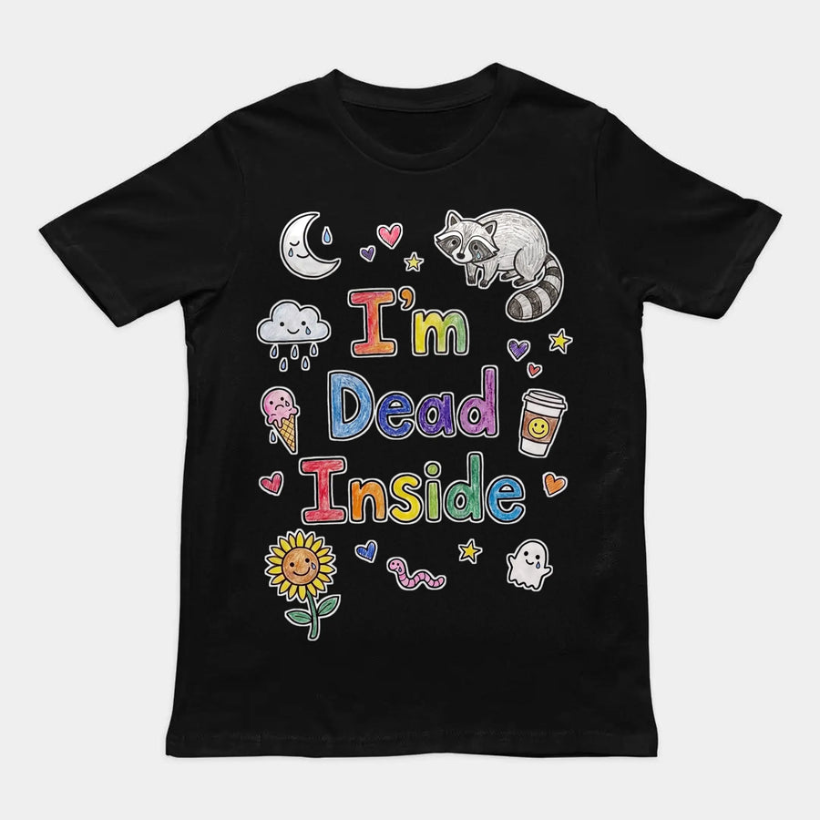 I'm Dead Inside T-Shirt Orbital Clothing
