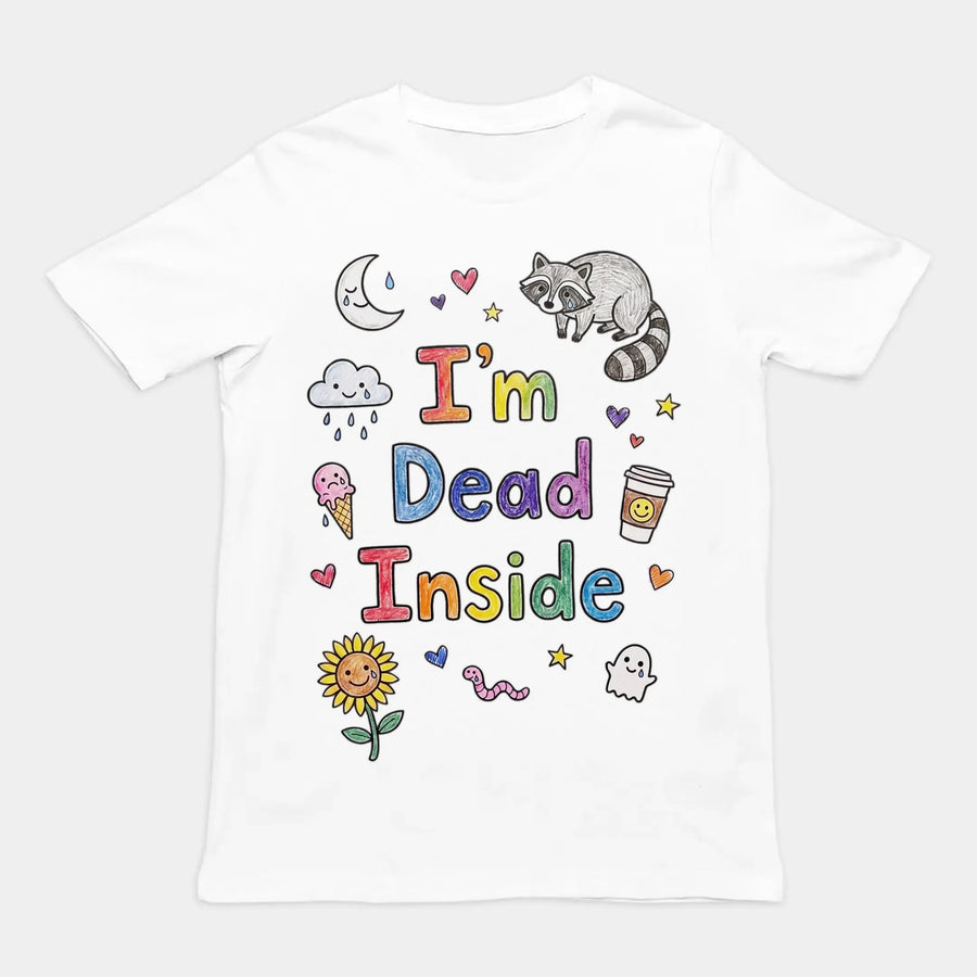 I'm Dead Inside T-Shirt Orbital Clothing