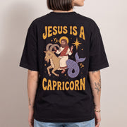 Jesus Is A Capricorn T-Shirt (backprint)