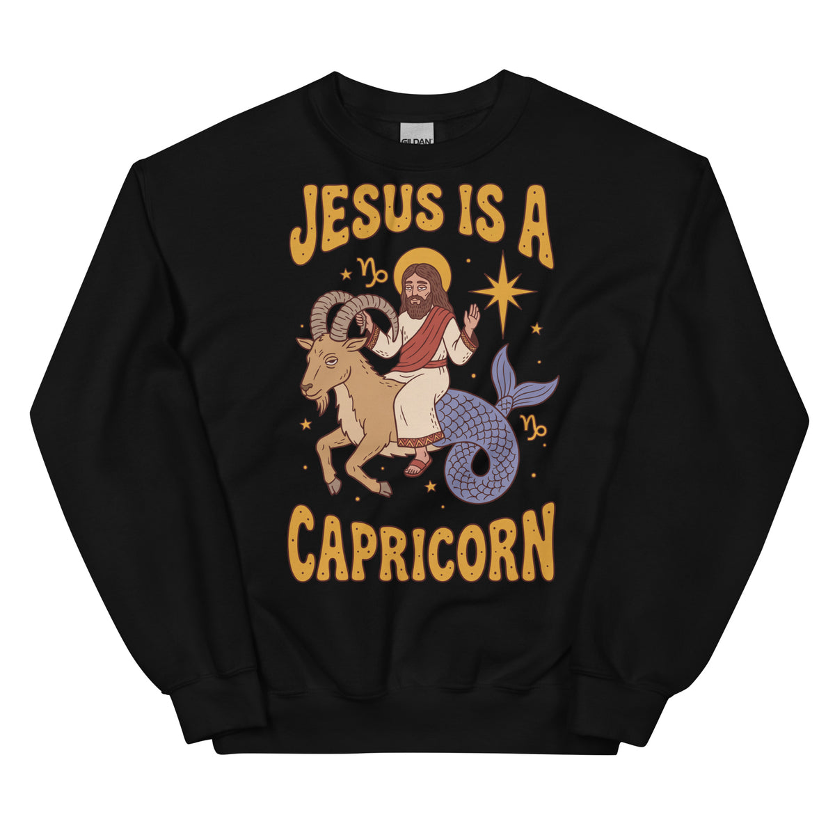 Jesus Is A Capricorn Sweatshirt Orbital Clothing