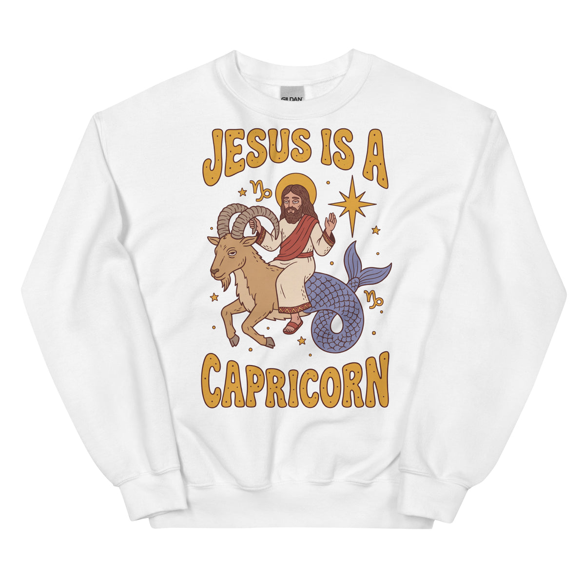 Jesus Is A Capricorn Sweatshirt Orbital Clothing