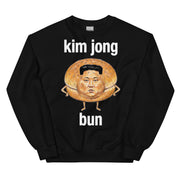 Kim Jong Bun Sweatshirt