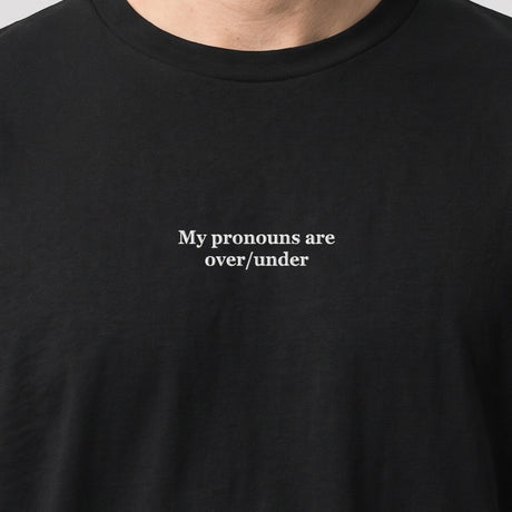 My pronouns are over/under (embroidered) T-Shirt