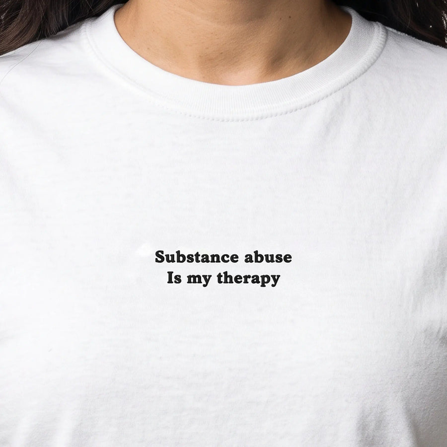 Substance abuse is my therapy (Embroidered) T-Shirt in White, worn, close-up of the stitching