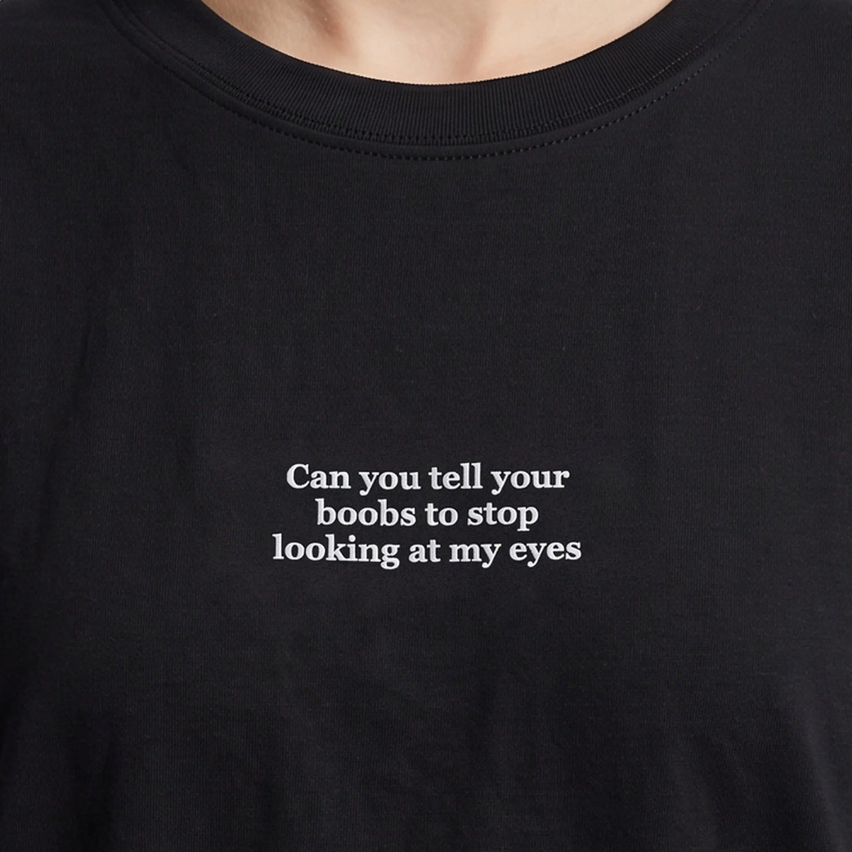 Can you tell your boobs to stop looking at my eyes (embroidered) T-Shirt in Black, worn, close-up of the stitching