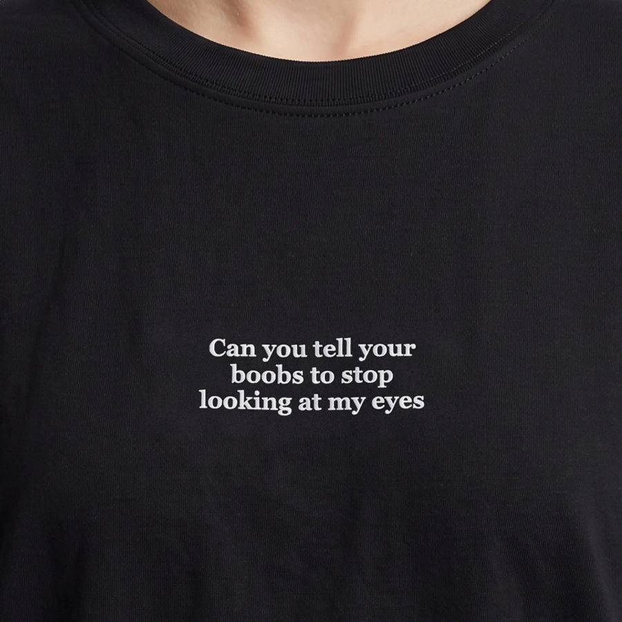 Can you tell your boobs to stop looking at my eyes (embroidered) T-Shirt in Black, worn, close-up of the stitching