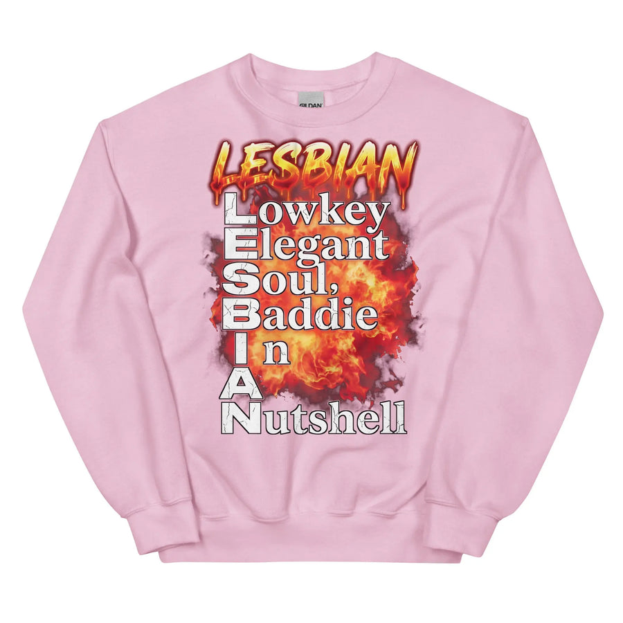Lesbian (Lowkey Elegant Soul, Baddie In A Nutshell) Sweatshirt Orbital Clothing