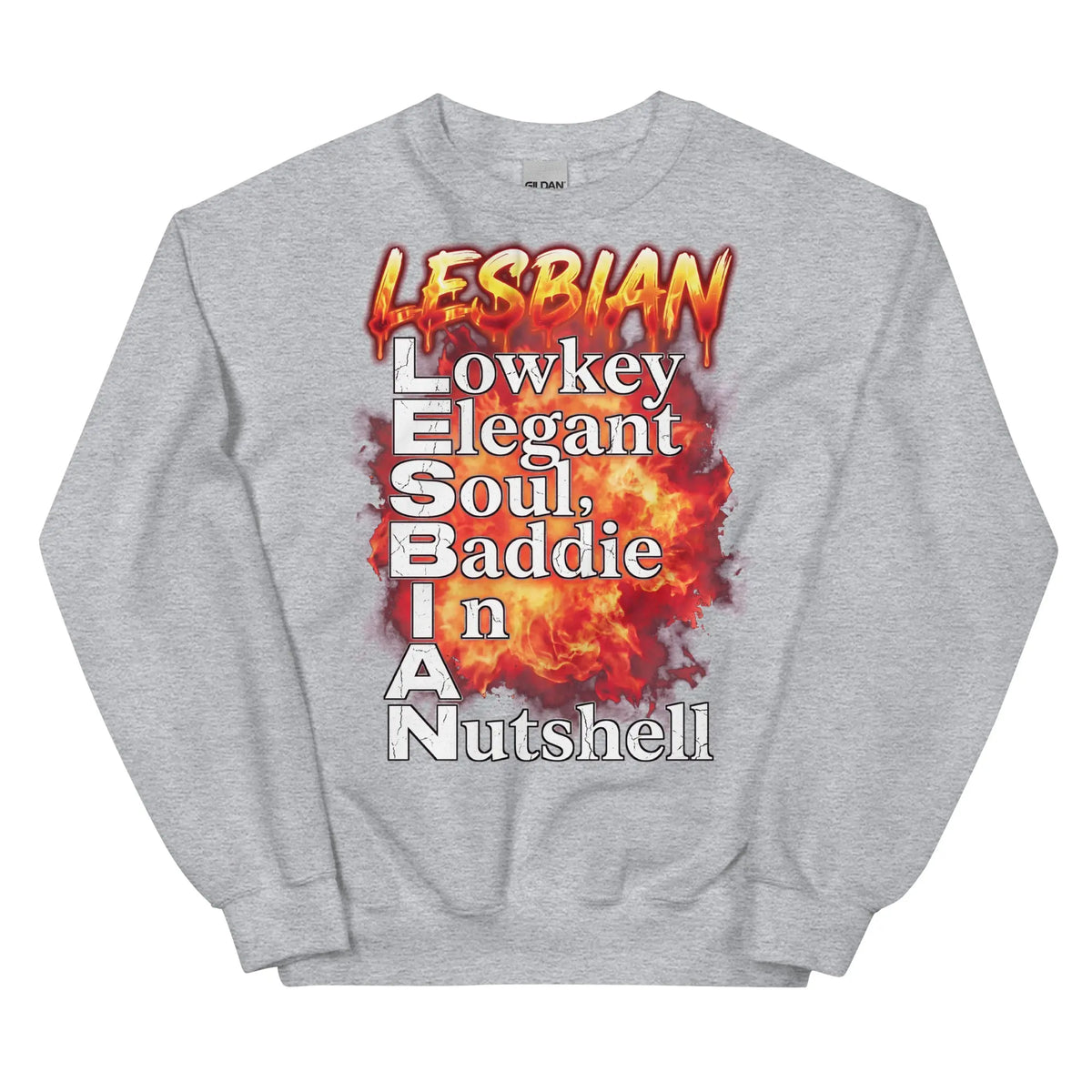 Lesbian (Lowkey Elegant Soul, Baddie In A Nutshell) Sweatshirt Orbital Clothing