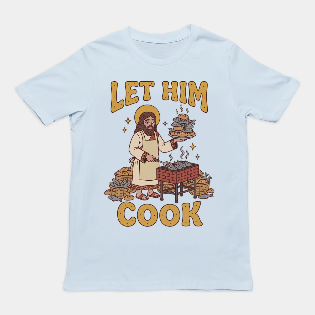 Let Him Cook T-Shirt Orbital Clothing