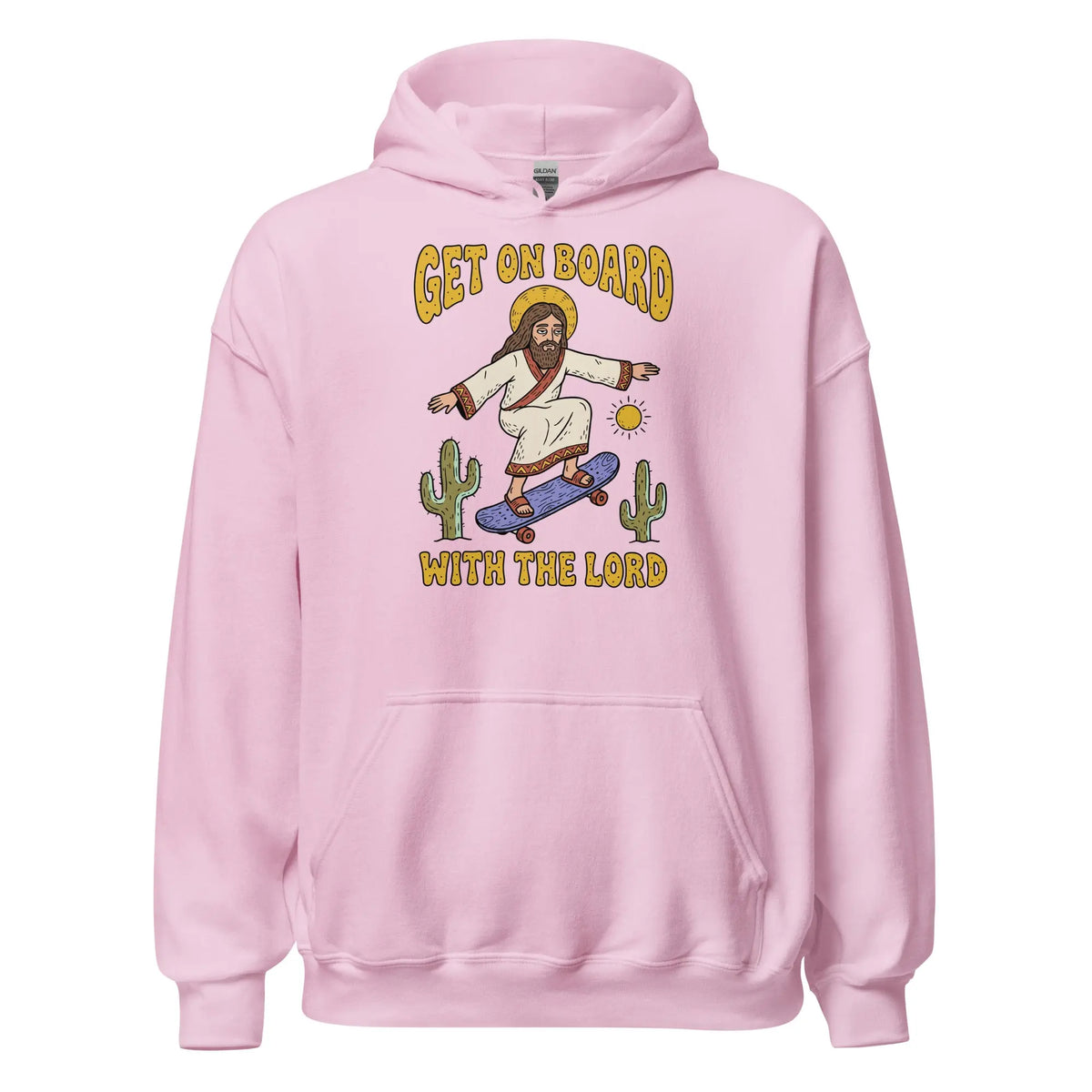 Get On Board With The Lord (skateboarding) Hoodie Orbital Clothing