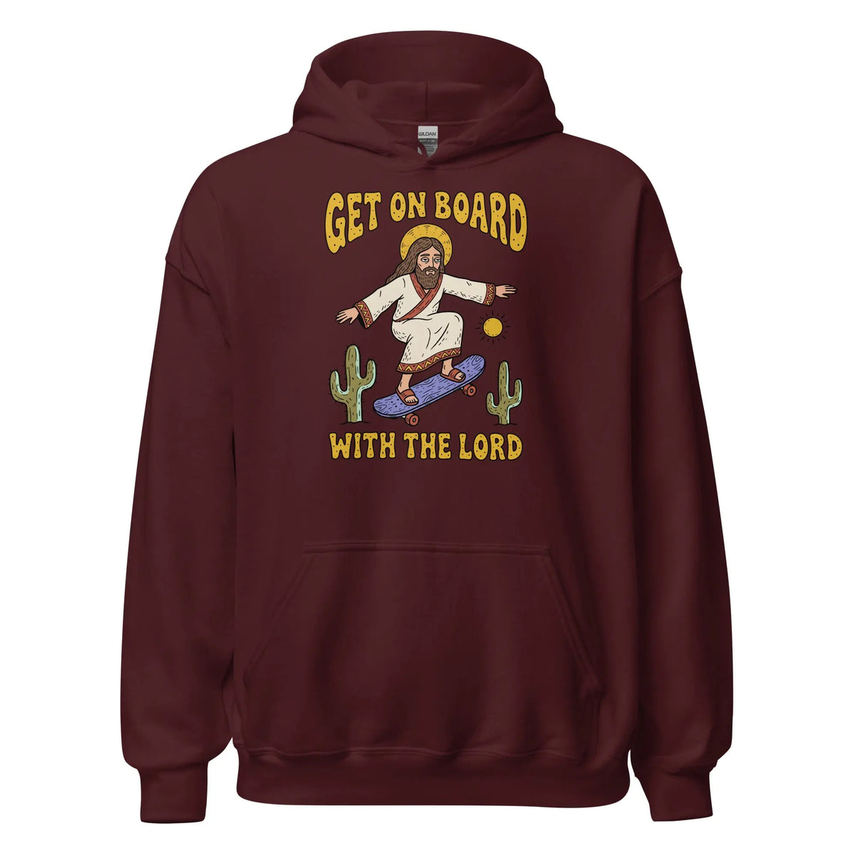 Get On Board With The Lord (skateboarding) Hoodie Orbital Clothing