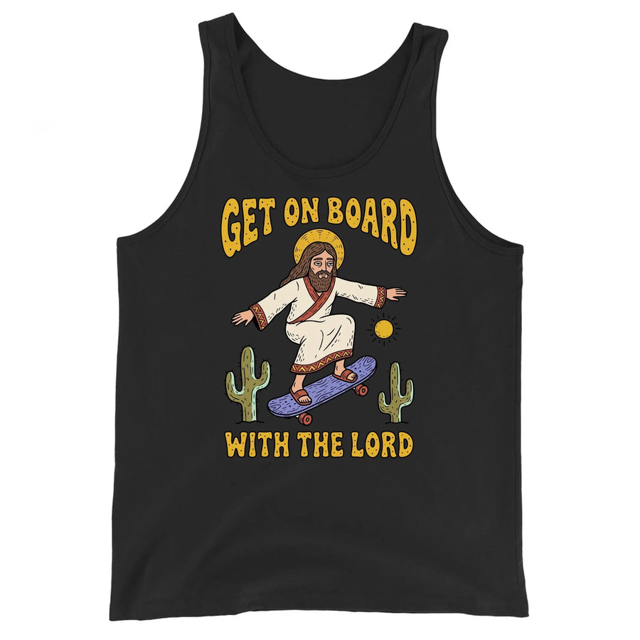Get On Board With The Lord (skateboarding) Tank Top Orbital Clothing