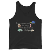Buy a man eat fish, he day, teach fish man to a lifetime Tank Top