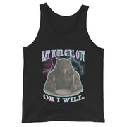 Eat Your Girl Out or I will Tank Top