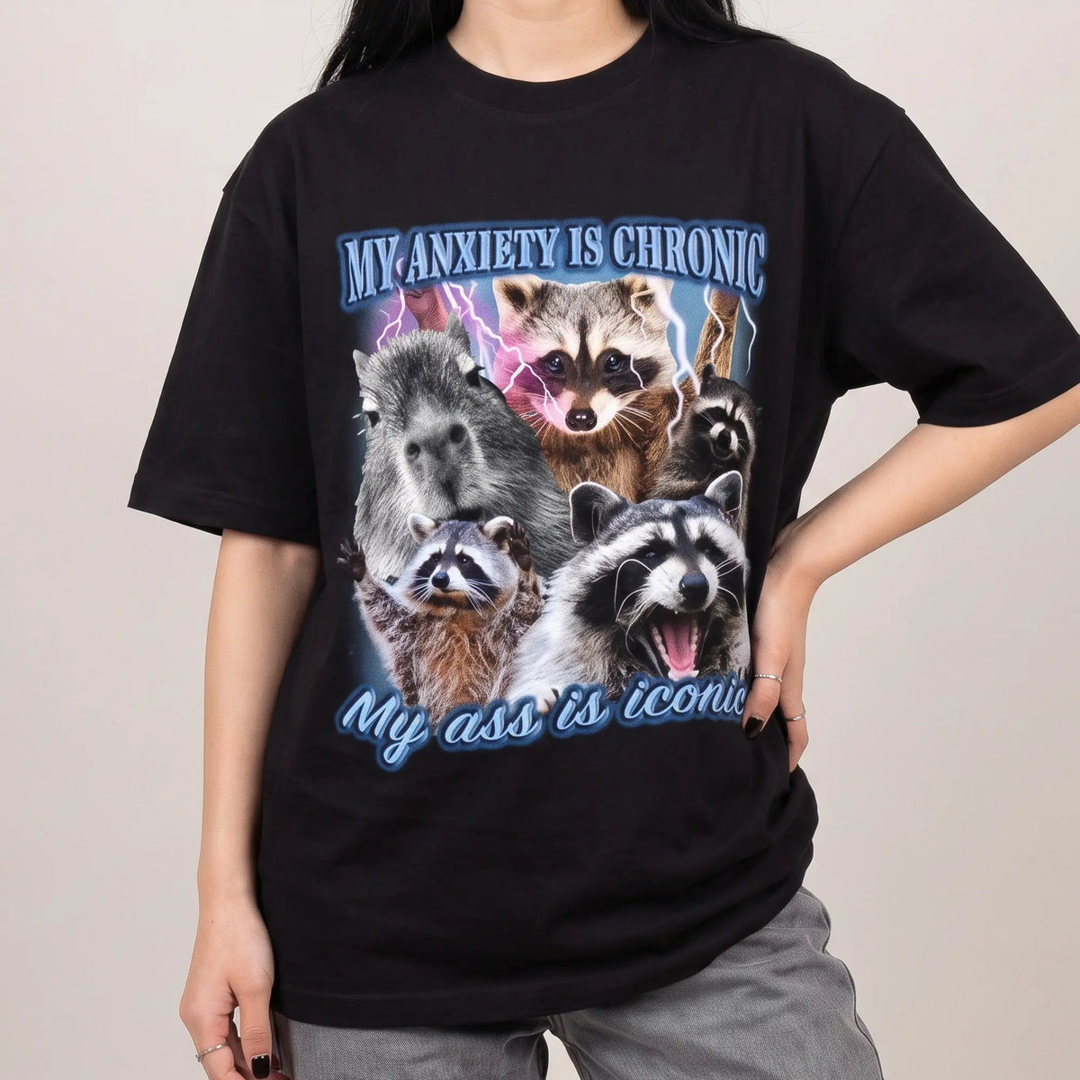 My Anxiety is Chronic, My Ass is Iconic t-shirt - Orbital Clothing