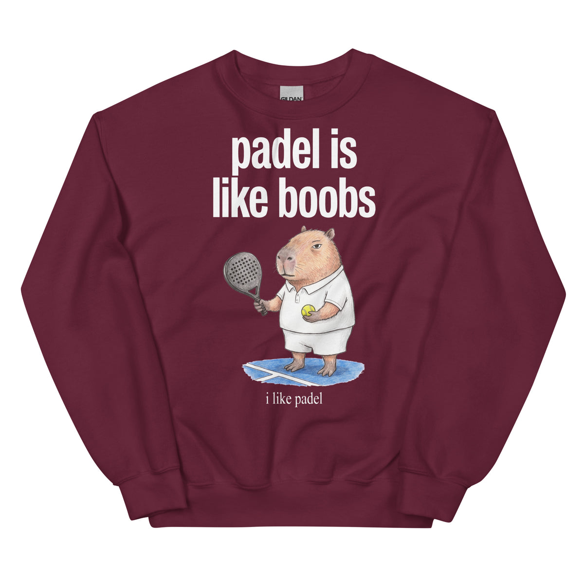 Padel Is Like Boobs Sweatshirt Orbital Clothing