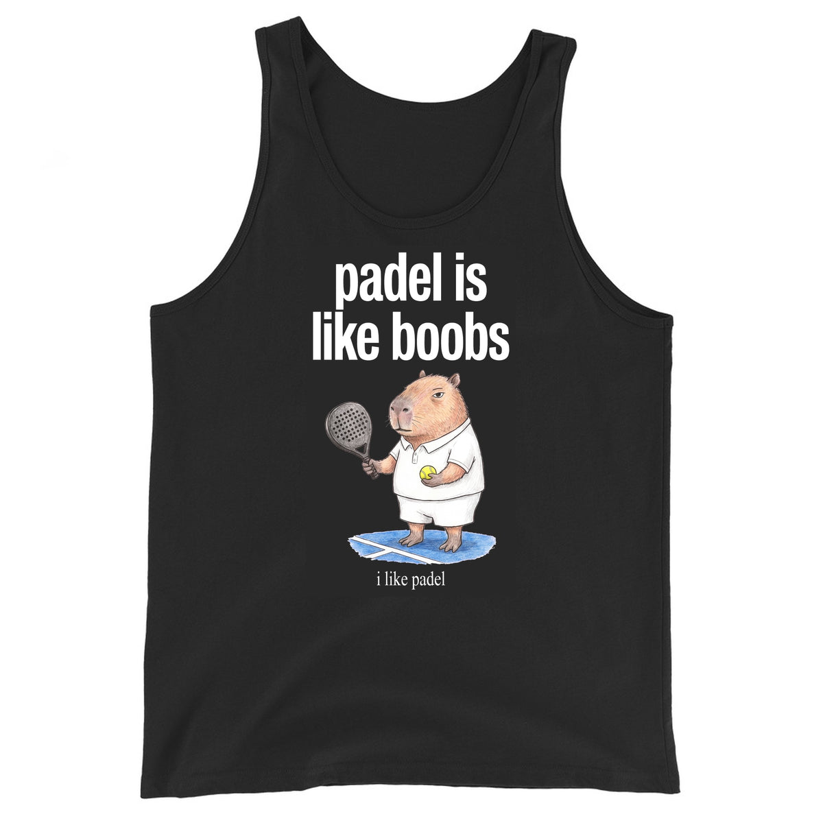 Padel Is Like Boobs Tank Top Orbital Clothing