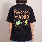 Powered By ADHD T-Shirt (backprint)