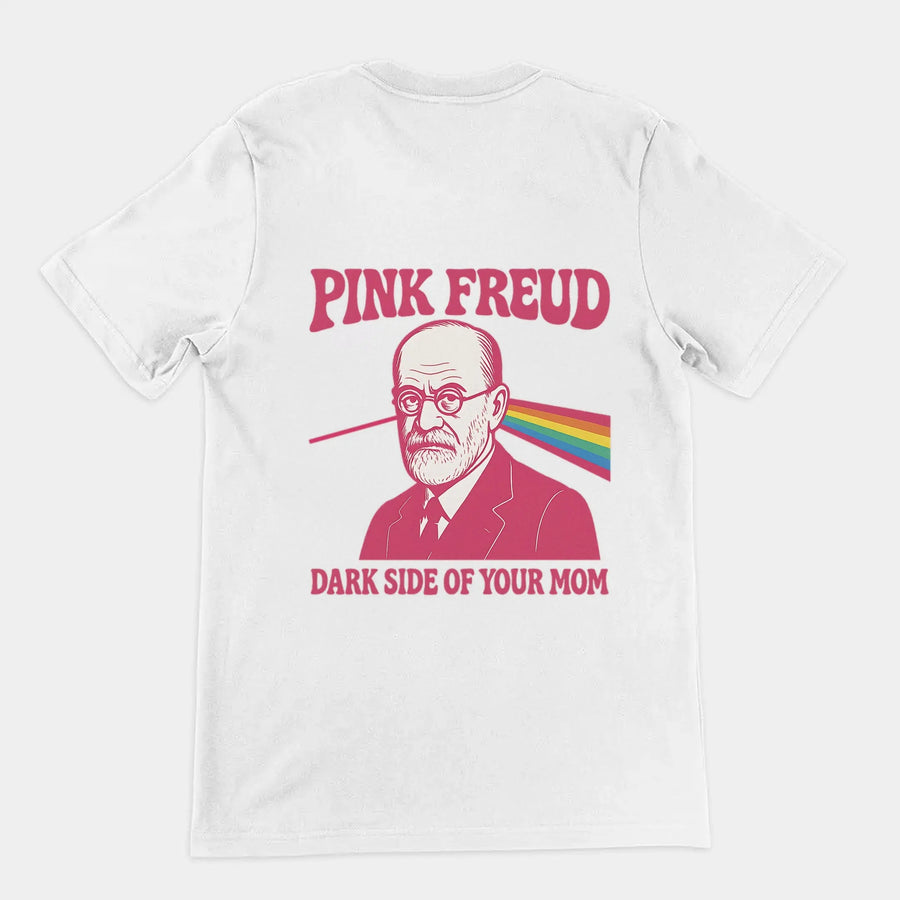 Pink Freud Dark Side of your Mom T-Shirt (backprint) Orbital Clothing