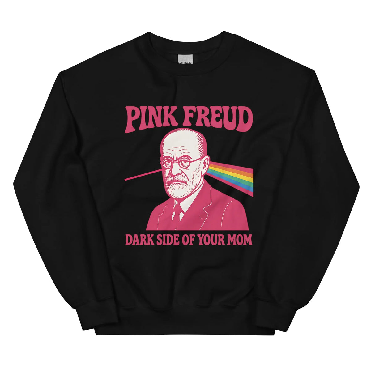 Pink Freud Dark Side of your Mom Sweatshirt Orbital Clothing