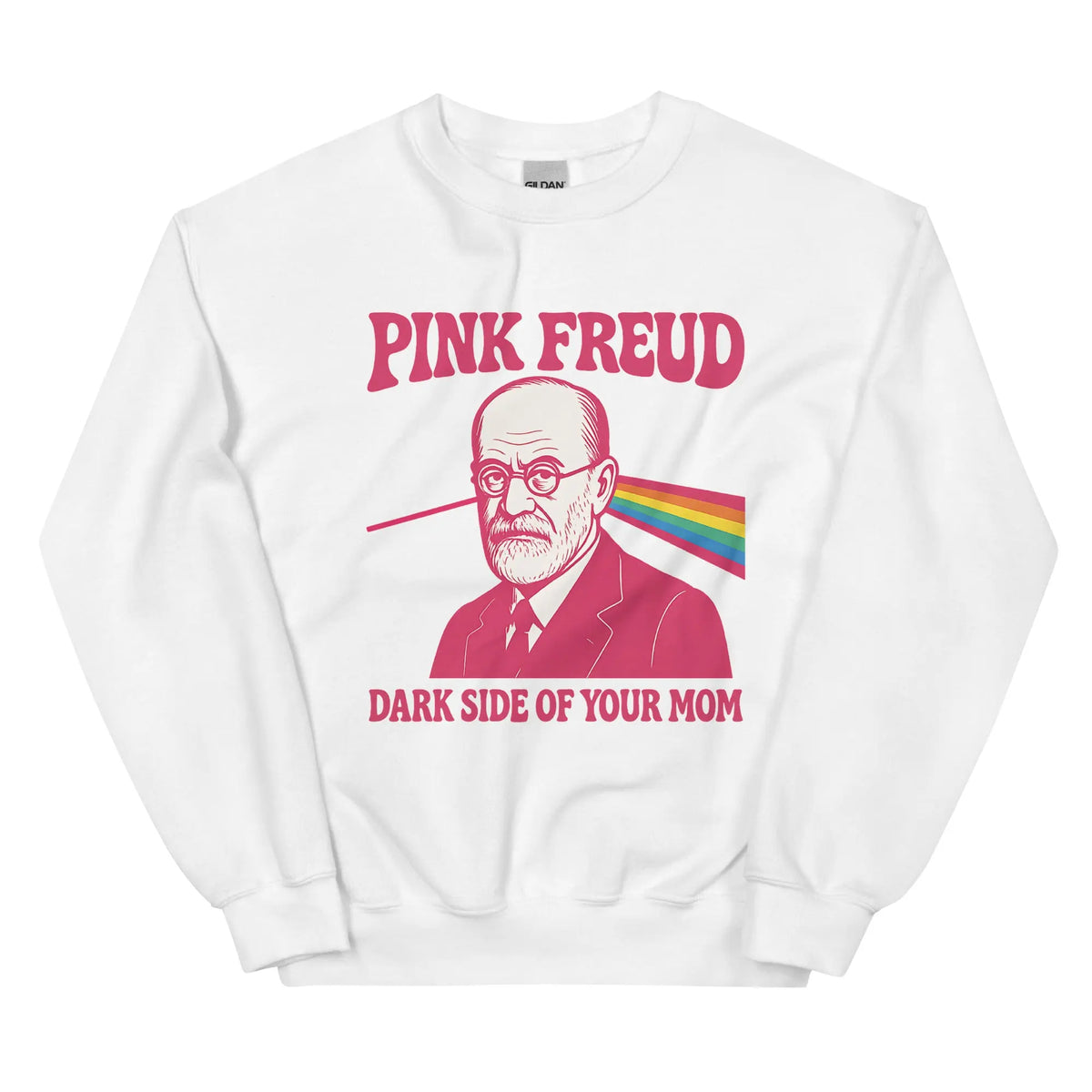 Pink Freud Dark Side of your Mom Sweatshirt Orbital Clothing